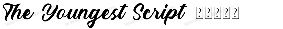 The Youngest Script字体转换